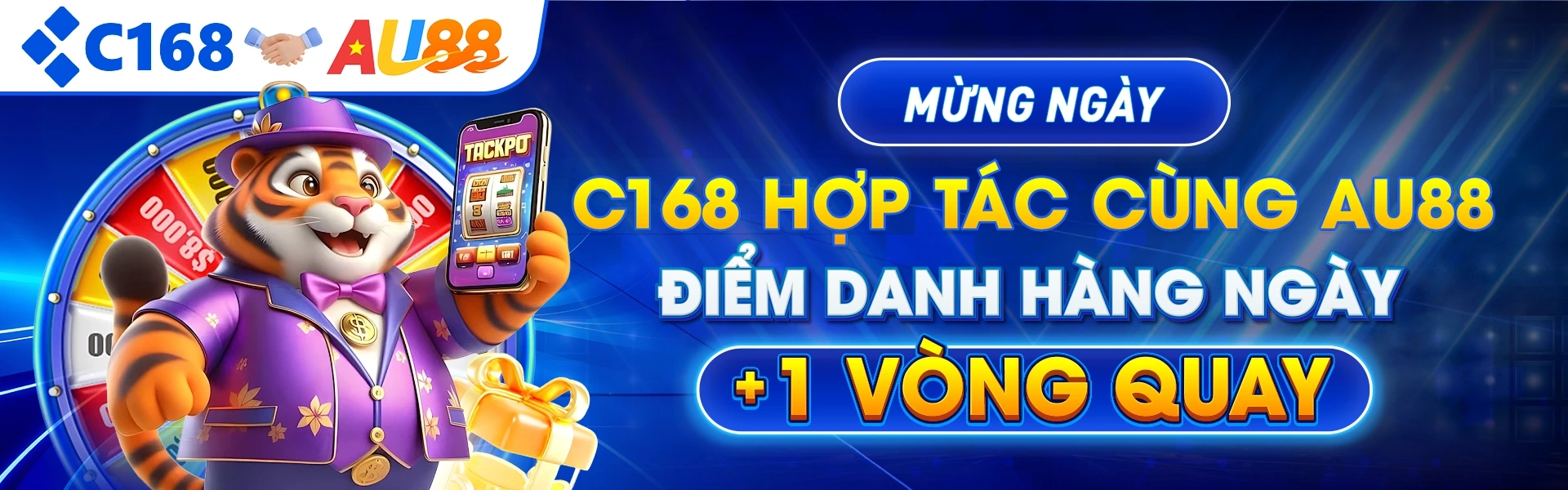 Mừng Ngày C168 Hợp Tác Cùng AU88 - Điểm Danh Hàng Ngày Cộng 1 Vòng Quay